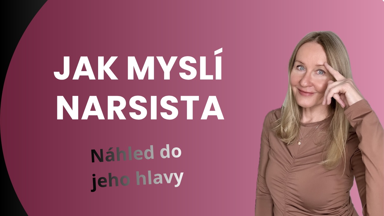 Jak myslí narcista